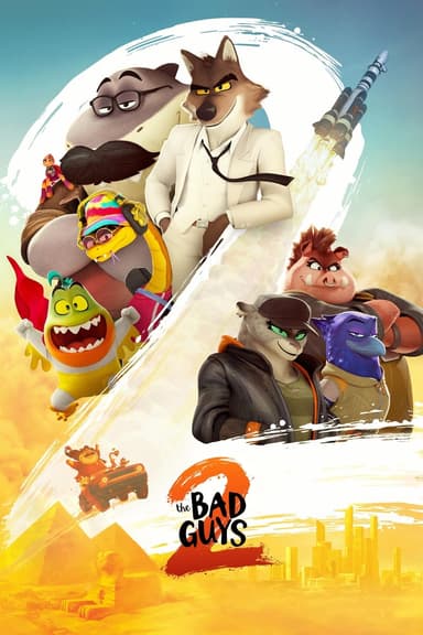 The Bad Guys 2 Poster